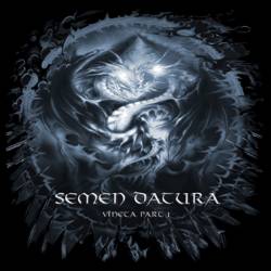 Semen Datura : Vineta Part I